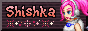 SHISHKA